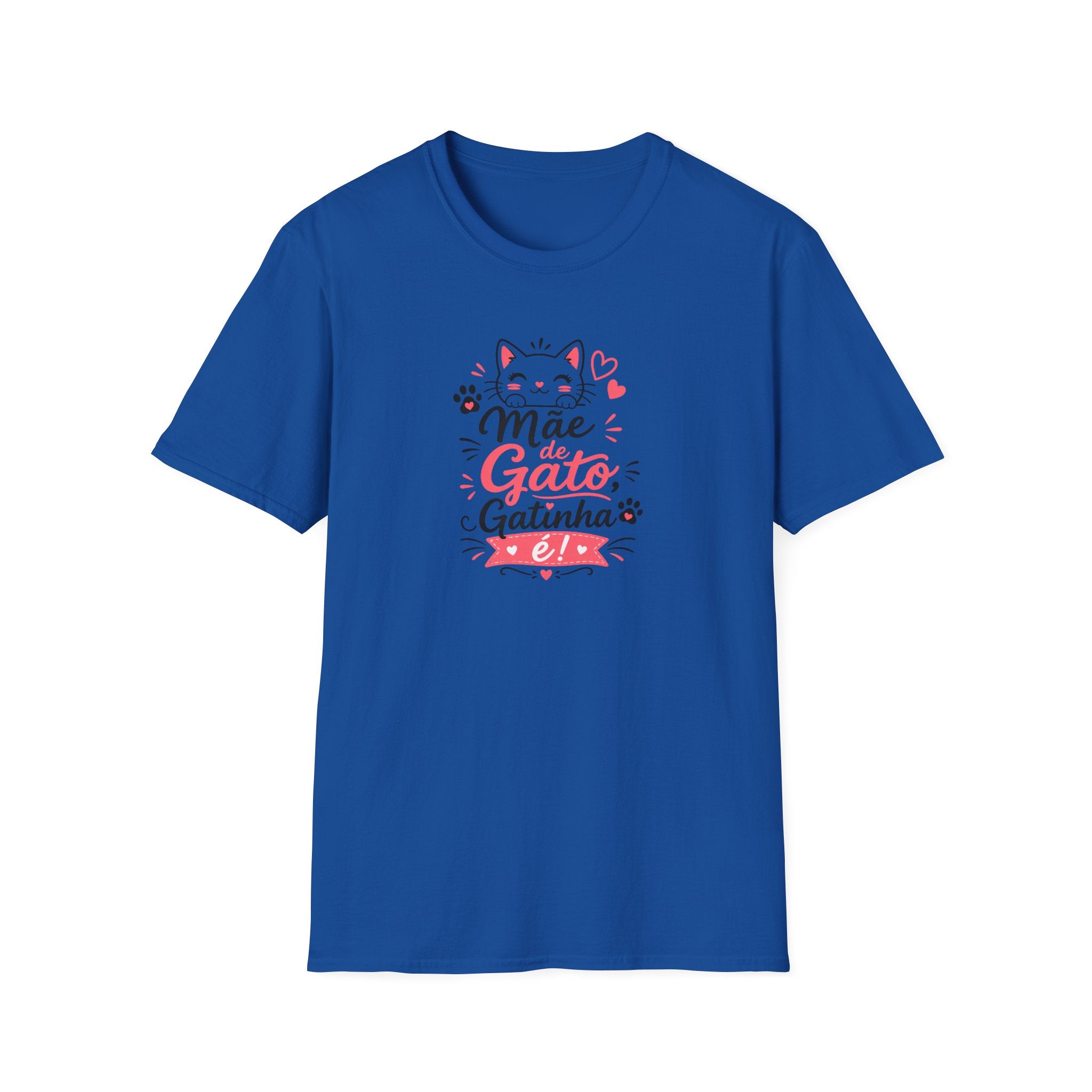 T-Shirt — "Mãe de Gato Gatinha"