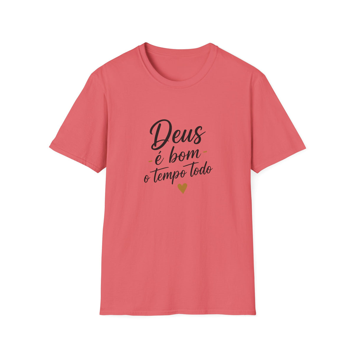 T-Shirt "Deus é bom o tempo todo"