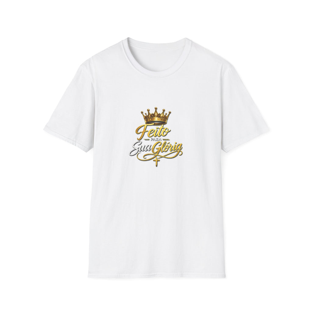 T-Shirt "Feito Para Sua Glória"