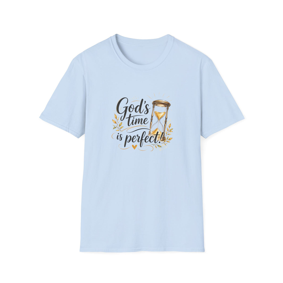 T-Shirt "God's Time Is Perfect"